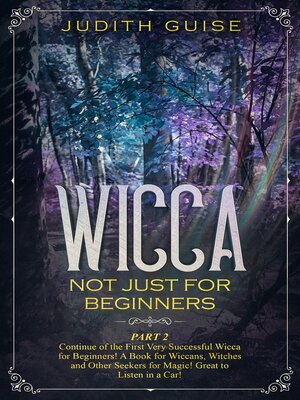 cover image of Wicca Not Just for Beginners